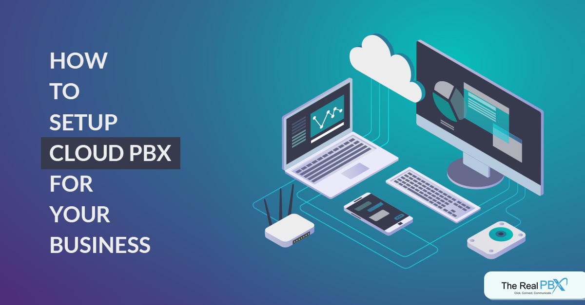 What is Cloud PBX and How Does It Work [2020] The Real PBX
